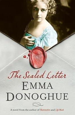 The Sealed Letter by Donoghue, Emma | Hardcover