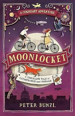Moonlocket: 02 (The Cogheart Adventures, 2) by Bunzl, Peter | Paperback | Children’S