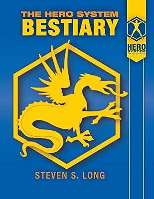 Hero System Bestiary by Long, Steven S | Perfect | Role-Playing