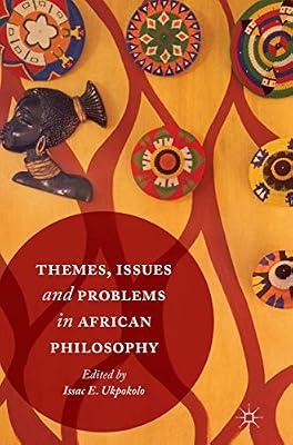 Themes, Issues and Problems in African Philosophy | Paperback | Western Philosophy: C 1600 To C 1900