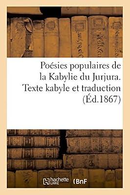 Posies Populaires de la Kabylie Du Jurjura. Texte Kabyle Et Traduction by Hanoteau, Adolphe | Paperback | Literature: History & Criticism