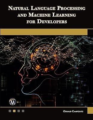 Natural Language Processing and Machine Learning for Developers (Computer Science) by Campesato, Oswald | Paperback | Computers