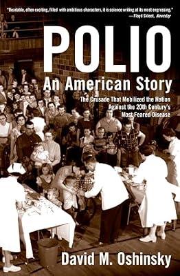 Polio: An American Story by Oshinsky, David M. | Paperback | History