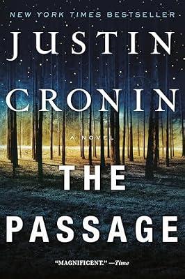 Passage: A Novel (Book One of The Passage Trilogy): 1 by Cronin, Justin | Paperback | Fiction
