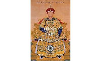 China's Last Empire: The Great Qing by Rowe, William T. | Paperback | History 2