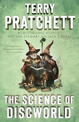 The Science of Discworld: A Novel: 1 by Pratchett, Terry; Cohen, Jack; Stewart, Ian | Paperback | Fiction