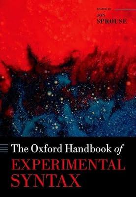 The Oxford Handbook of Experimental Syntax | Hardcover | Language Arts & Disciplines