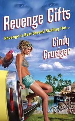 Revenge Gifts by Cruciger, Cindy | Mass_Market | Romance