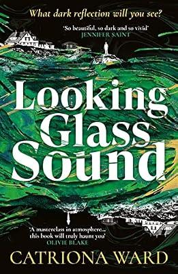Looking Glass Sound by Ward, Catriona | Paperback | Crime & Mystery