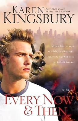 Every Now and Then: No. 5 (9/11 Series) by Kingsbury, Karen | Paperback | Modern & Contemporary Fiction (Post C 1945)