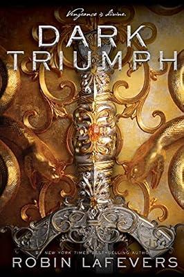 Dark Triumph: 2 (His Fair Assassin): A Young Assassin Navigates Revenge and Dark Romance in this Young Adult Romantasy Sequel by Lafevers, Robin | Paperback | Young Adult Fiction