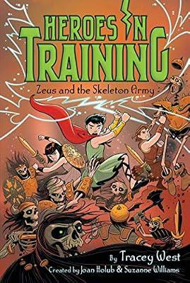 ZEUS AND THE SKELETON ARMY by West, Tracey | Paperback | Juvenile Fiction