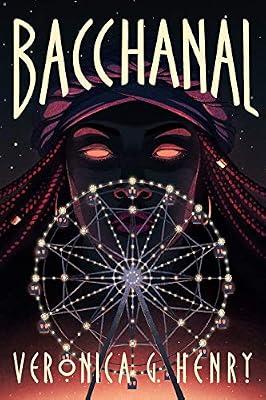 Bacchanal: A Novel by Henry, Veronica G. | Paperback | Fiction