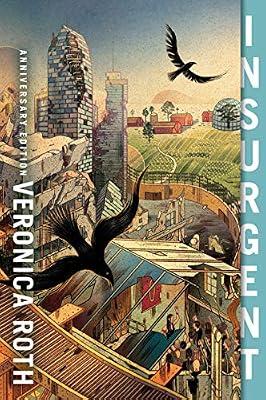 Insurgent Anniversary Edition: The Untold Story of Women Resistance Fighters in Hitler's Ghettos: Tris battles grief, loyalty, and love as war tears ... sequel to Divergent.: 2 (Divergent Series, 2) by Roth, Veronica | Paperback | Young Adult Fiction