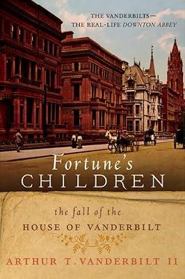 Fortunes Chldr Pb by Vanderbilt II, Arthur T | Paperback | Biography & Autobiography