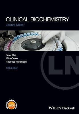 Clinical Biochemistry Lecture Notes 10Ed (Pb 2018) by Rae, Peter; Pattenden, Rebecca; Crane, Mike | Paperback | Medical 2