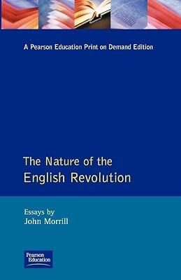 The Nature of the English Revolution: Essays by Morrill, John S. | Paperback | History 2