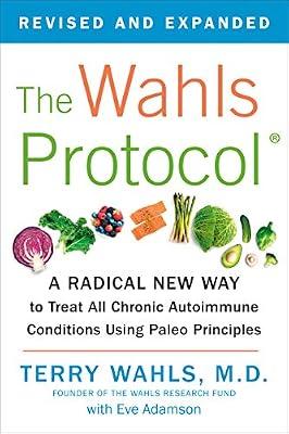The Wahls Protocol by Wahls M.D., Terry | Paperback | Health & Fitness