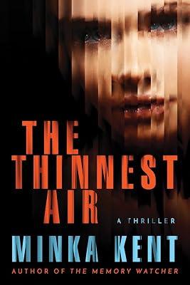 The Thinnest Air by Kent, Minka | Paperback | Fiction
