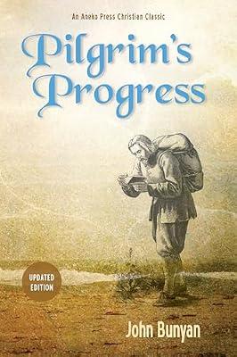 Pilgrim's Progress: Updated, Modern English. More Than 100 Illustrations. by Bunyan, John | Hardcover | Fiction