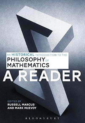 An Historical Introduction to the Philosophy of Mathematics: A Reader | Paperback | Philosophy