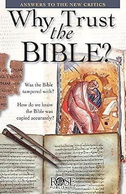Why Trust the Bible?: Answers to the New Critics by Publishing, Rose | Pamphlet | Christianity