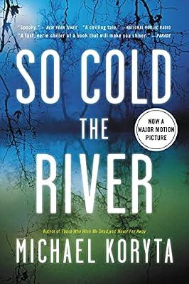 So Cold the River by Koryta, Michael | Paperback | Fiction