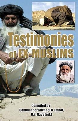 Testimonies of Ex-muslims by Imhof, Michael H. | Paperback