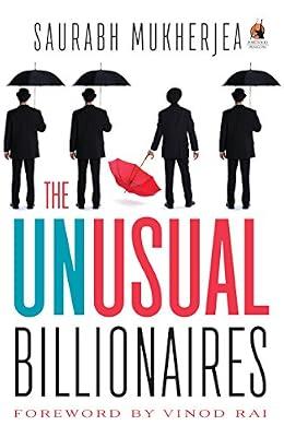The Unusual Billionaires by Saurabh Mukherjea | Hardcover | Biography: Business & Industry