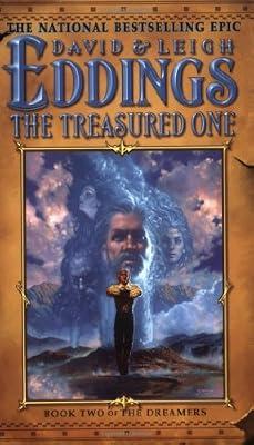 The Treasured One: Book Two of The Dreamers by Eddings, David; Eddings, Leigh | Mass_Market | Fiction