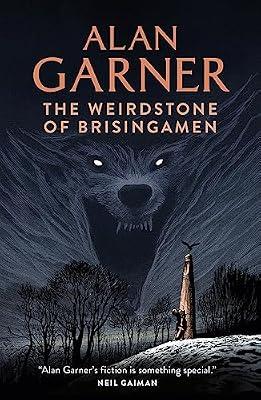 THE WEIRDSTONE OF BRISINGAMEN by Garner, Alan | Paperback | Fantasy & Magical Realism (Children'S