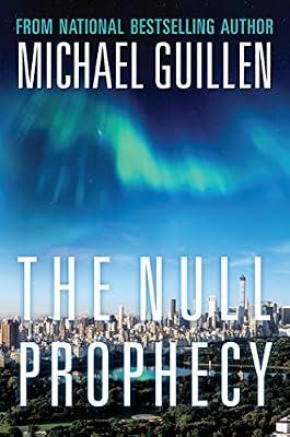 The Null Prophecy by Guillen, Michael | Hardcover | Fiction