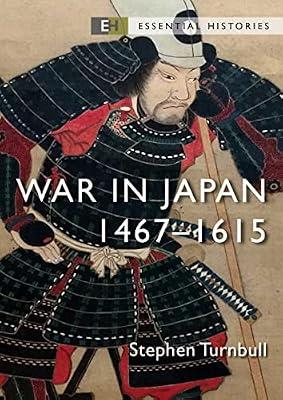 War in Japan: 1467-1615 by Turnbull, Stephen | Paperback | Military History