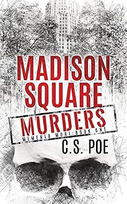 Madison Square Murders: 1 (Memento Mori) by Poe, C S | Paperback | Crime & Mystery