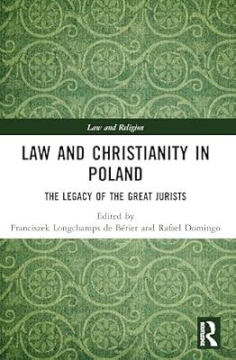 Law and Christianity in Poland: The Legacy of the Great Jurists (Law and Religion) | Paperback | Law