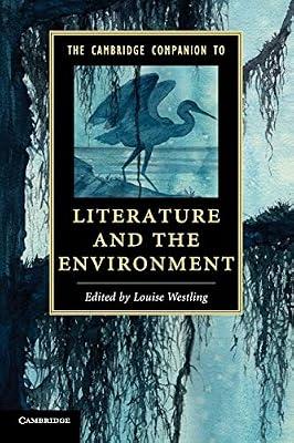 The Cambridge Companion to Literature and the Environment | Paperback | Literary Criticism