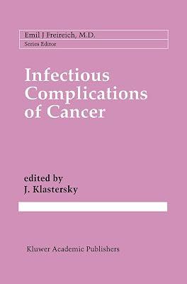 Infectious Complications of Cancer: 79 (Cancer Treatment and Research) | Hardcover | Oncology 2