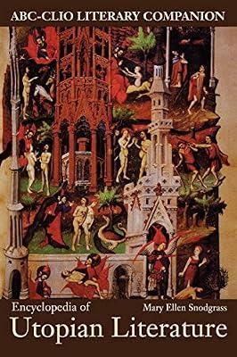 Encyclopedia of Utopian Literature by Snodgrass, Mary Ellen | Hardcover | Literary Criticism