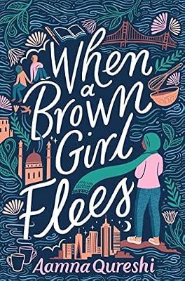 When A Brown Girl Flees by Qureshi, Aamna | Hardcover | Children'S
