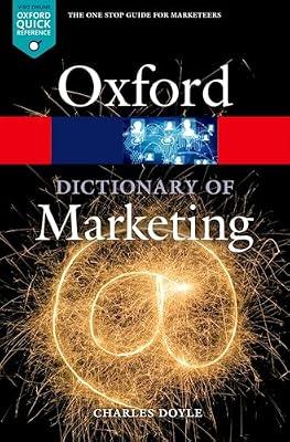 A DICTIONARY OF MARKETING 4E by Charles Doyle | Paperback | Reference