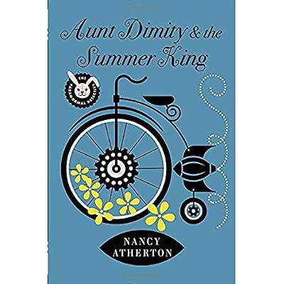 Aunt Dimity and the Summer King (Aunt Dimity Mystery) by Atherton, Nancy | Hardcover | Fiction