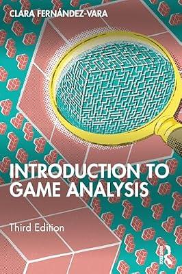 Introduction to Game Analysis by Fernndez-vara, Clara | Paperback | Social Science