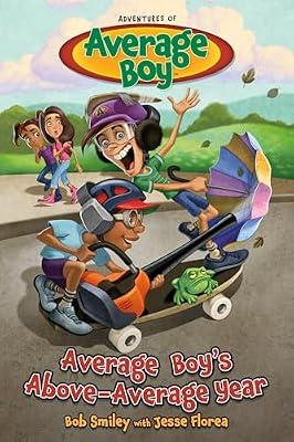 Average Boy's Above-Average Year by Smiley, Bob | Paperback | Juvenile Fiction