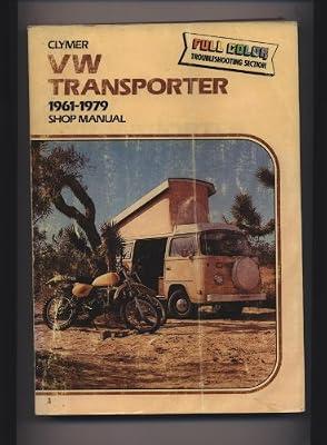 Vw Transporter 1961-1979 Shop Manual (A110) by Jorgensen, Eric | Paperback