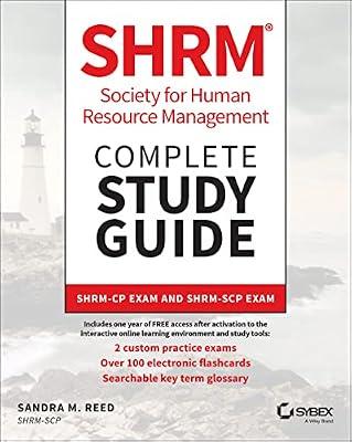 Shrm Society for Human Resource Management Complete Study Guide: Shrm-Cp Exam and Shrm-Scp Exam by Reed, Sandra M. | Paperback | Business & Economics