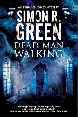 Dead Man Walking by Green, Simon R. | Hardcover | Fiction