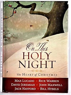 On This Holy Night: The Heart of Christmas by Thomas Nelson | Hardcover | Religious Life & Practice