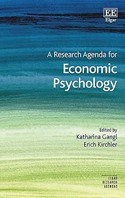A Research Agenda for Economic Psychology (Elgar Research Agendas) | Hardcover | Behavioural Economics