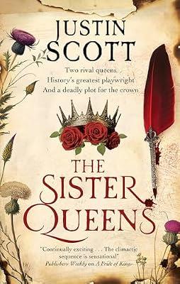 The Sister Queens by Scott, Justin | Hardcover | Crime & Mystery