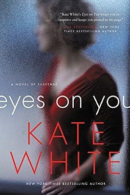 Eyes on You by White, Kate | Paperback | Fiction